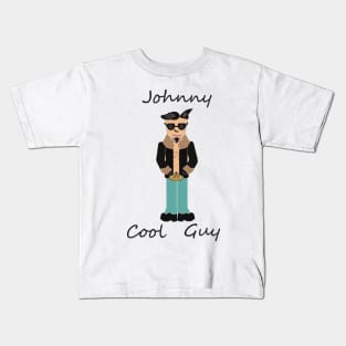 Johnny Cool Guy (Dude) Kids T-Shirt